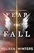 Fear the Fall (Fallen Hunters)