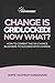 Change is Gridlocked! Now W...