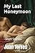 My Last Honeymoon: -Short S...