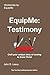 EquipMe: Testimony: Craft y...