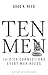 Ten Men: The Rich Connectio...