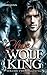 Slave to the Wolf King: Bound to You (Bound Series)