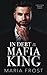 In Debt to the Mafia King: ...