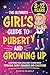 The Ultimate Girl’s Guide t...