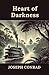 Heart of Darkness