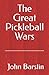 The Great Pickleball Wars by John Barstin