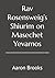 Rav Rosensweig’s Shiurim on Masechet Yevamos by aaron Brooks