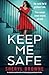 Keep Me Safe