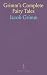 Grimm's Complete Fairy Tales