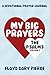 My Big Prayers: The Psalms,...