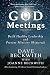 God Meetings: Build Healthy Leadership and Prevent Ministry Shipwreck