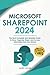 Microsoft SharePoint: The M...