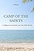 Camp of the Saints: A chill...