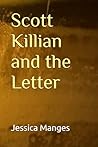 Scott Killian and the Letter