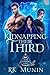 Kidnapping Their Third: Ours Evermore, Book 4