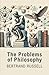 The Problems of Philosophy
