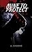 Mine to Protect