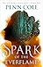 Spark of the Everflame (The...
