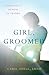 Girl, Groomed: A Therapist'...