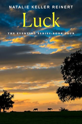 Luck (The Eventing Series, #4)