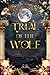 Trial of the Wolf