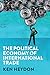 The Political Economy of International Trade by Ken Heydon