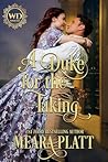 A Duke For The Taking by Meara Platt