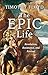 The Epic Life: Revelation, ...