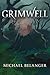 Grimwell