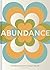 Abundance: A Guided Journal for Living a Full Life