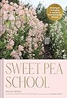 Sweet Pea School:...