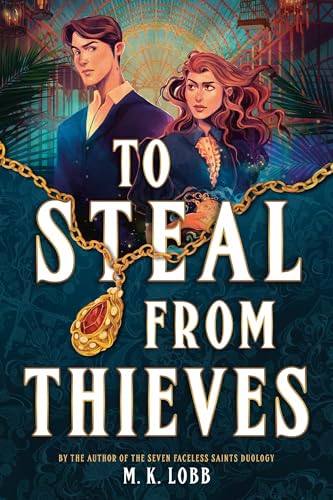 To Steal from Thieves (Thieves & Kings, #1)