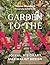 Garden to the Max: Joyful, Visionary, Maximalist Design