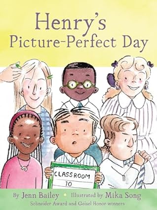 Henry's Picture-Perfect Day: Book 3