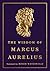 The Wisdom of Marcus Aurelius