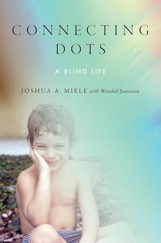 Connecting Dots: A Blind Life (Hardcover)