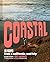 Coastal: 130 Recipes from a...