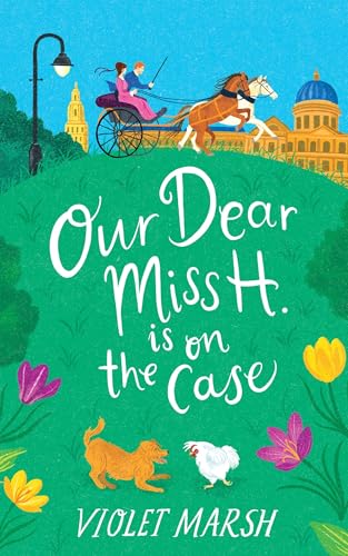 Our Dear Miss H. Is on the Case (Paperback)