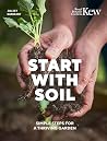 Start with Soil: ...