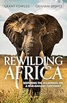 Rewilding Africa:...