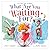 What Are You Waiting For? by Marcy Campbell