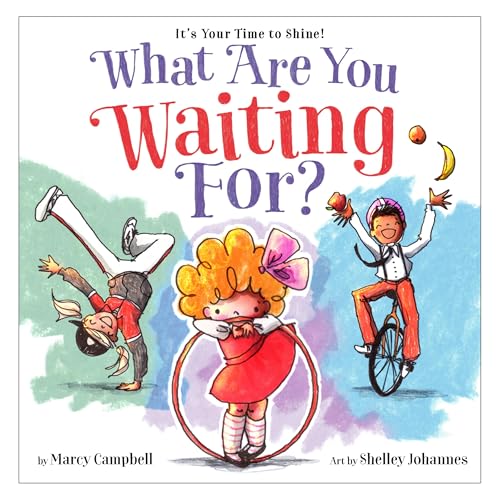 What Are You Waiting For? (Hardcover)