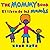 The Mommy Book / El libro de las mamás (Spanish and English Edition)