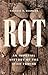 Rot: An Imperial History of the Irish Famine