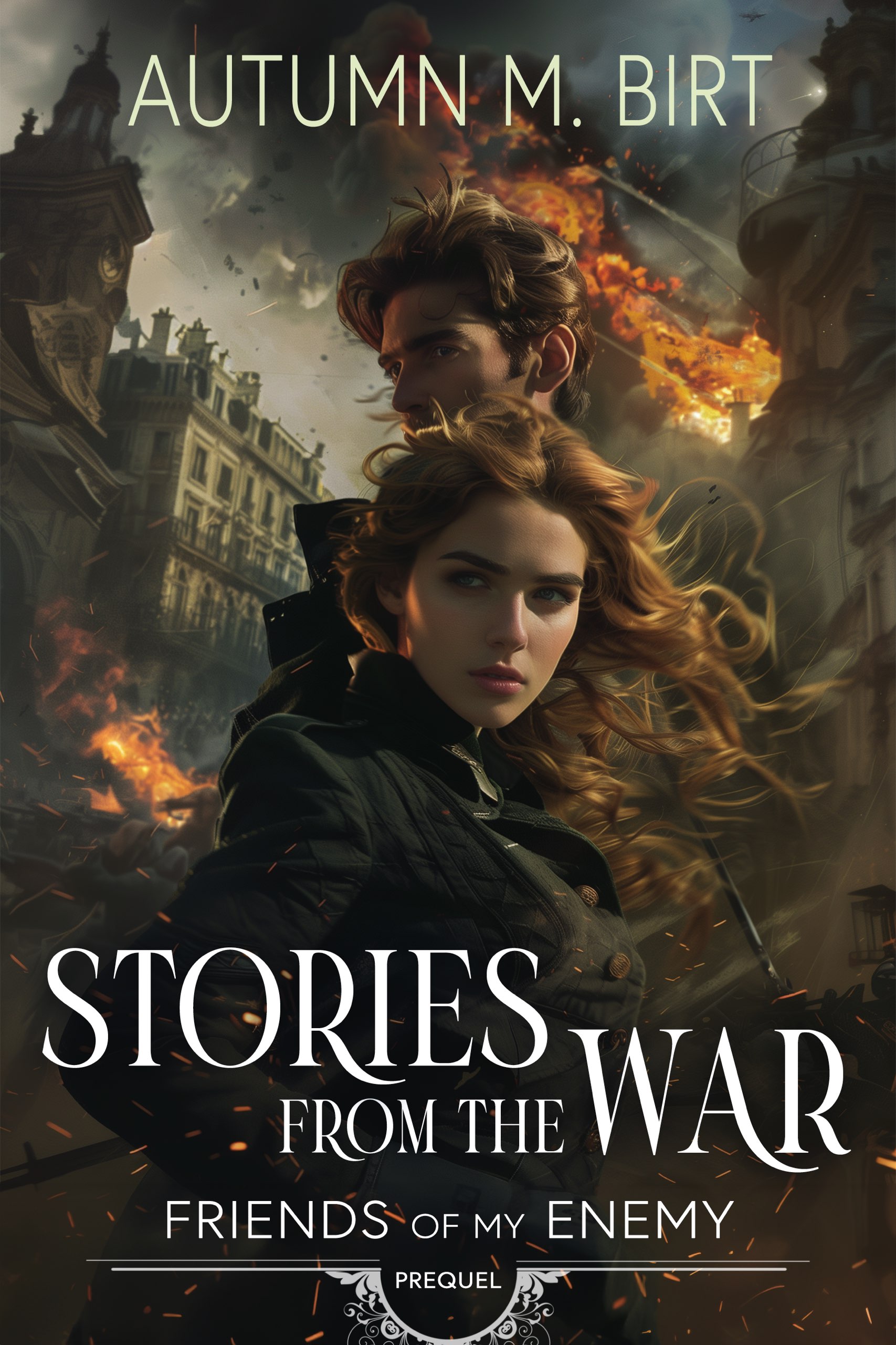 Stories from the War (Friends of my Enemy #1)