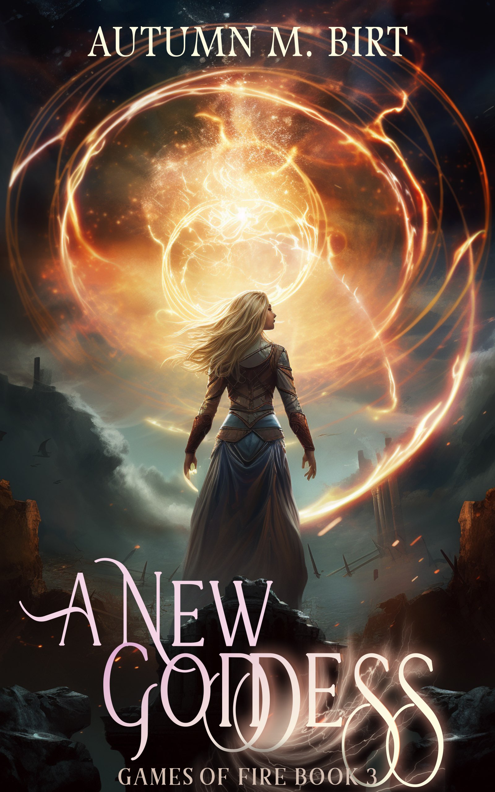 A New Goddess (Games of Fire #3)
