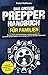 Das große Prepper Handbuch ...