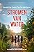 Stromen van water (Reisgenoten Book 4) (Dutch Edition)
