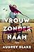 De vrouw zonder naam (Dutch Edition)