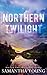 Northern Twilight: Alternative Cover Edition